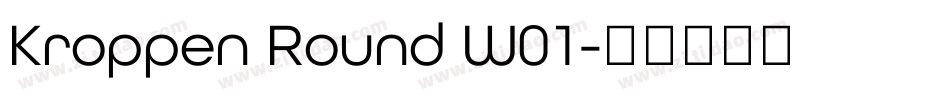 Kroppen Round W01字体转换